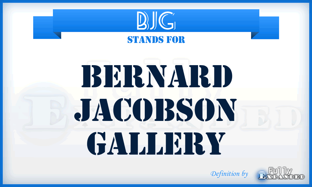 BJG - Bernard Jacobson Gallery