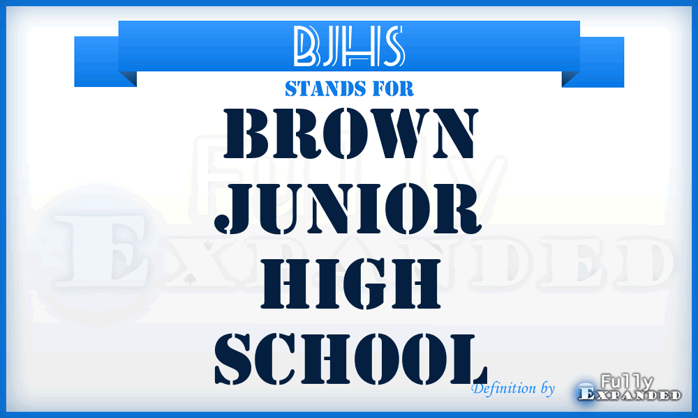 BJHS - Brown Junior High School