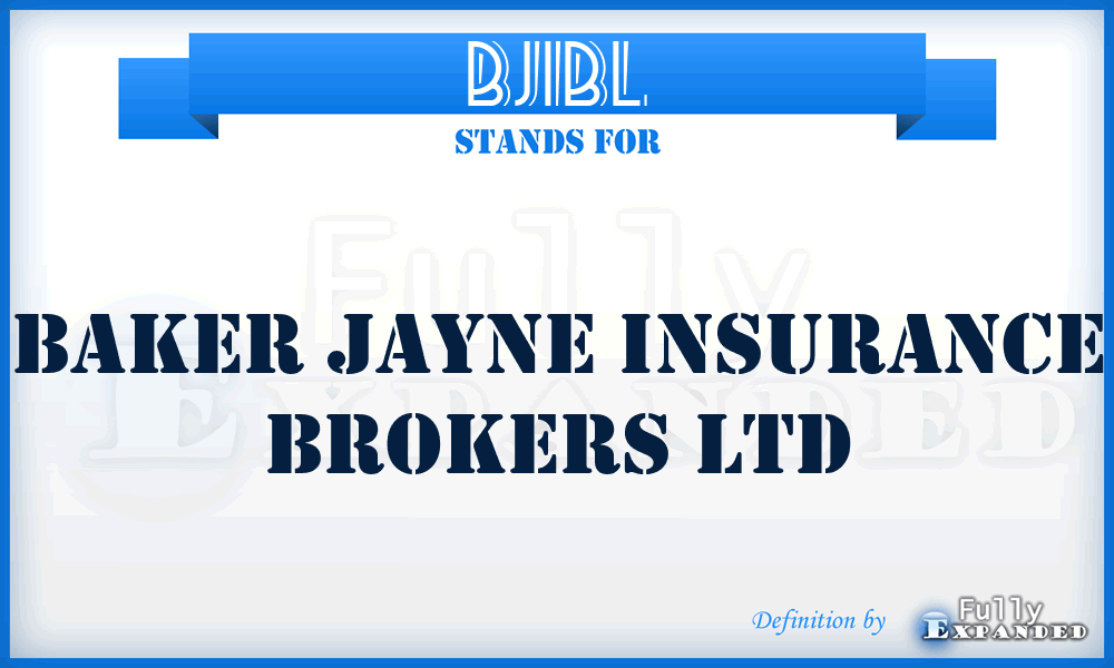 BJIBL - Baker Jayne Insurance Brokers Ltd