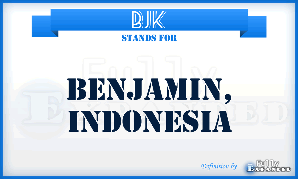 BJK - Benjamin, Indonesia