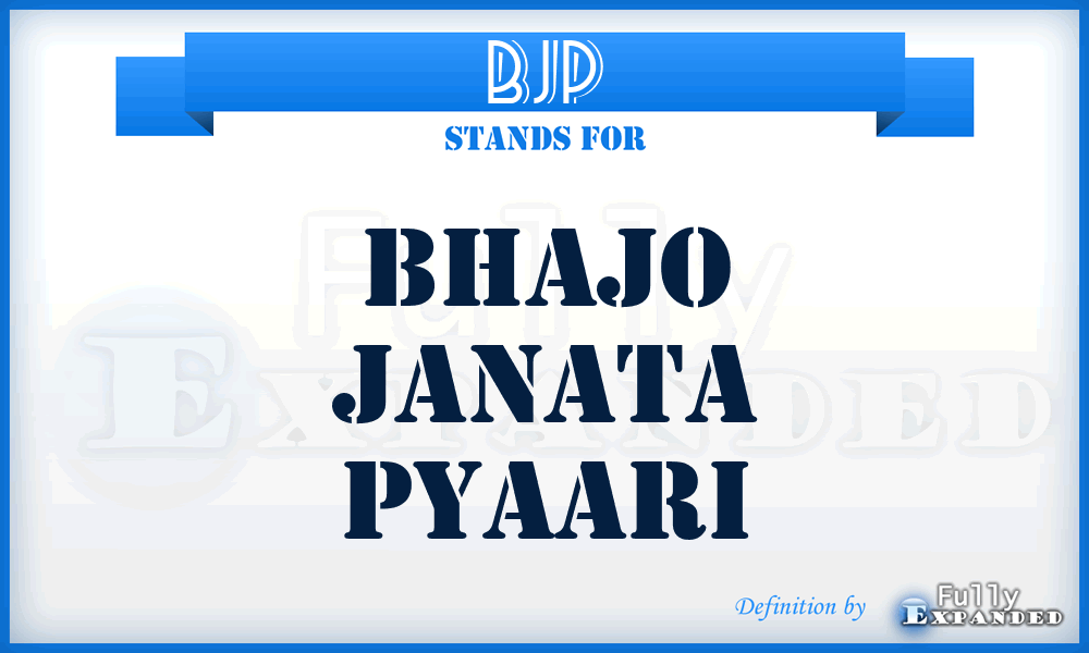 BJP - Bhajo Janata Pyaari