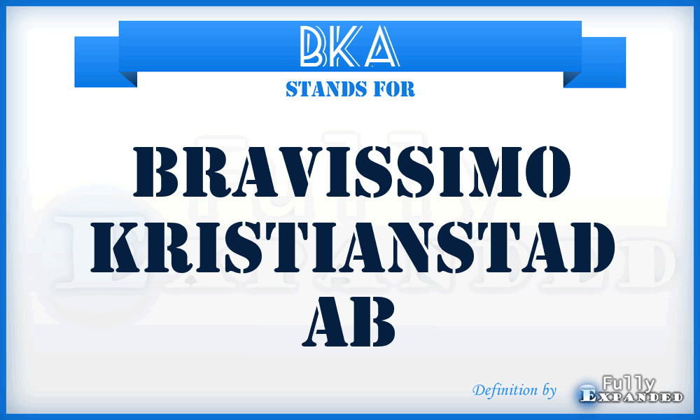 BKA - Bravissimo Kristianstad Ab