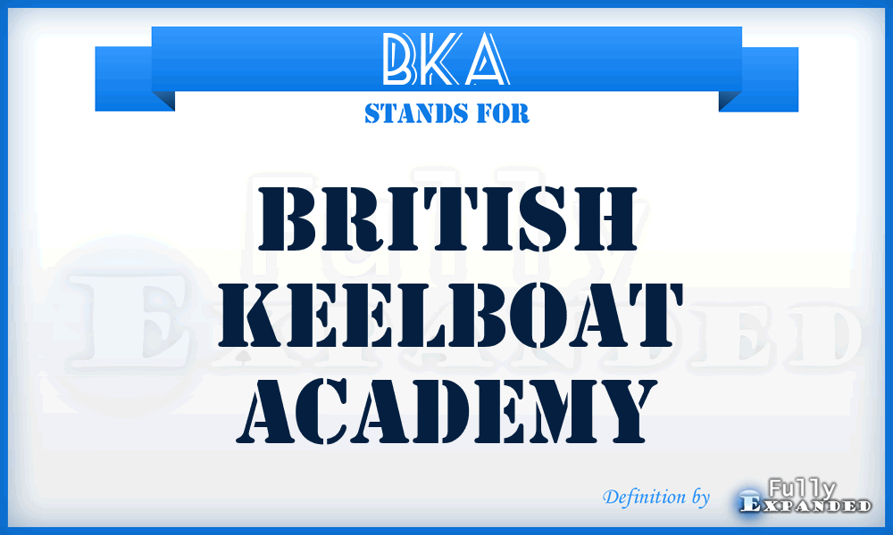 BKA - British Keelboat Academy
