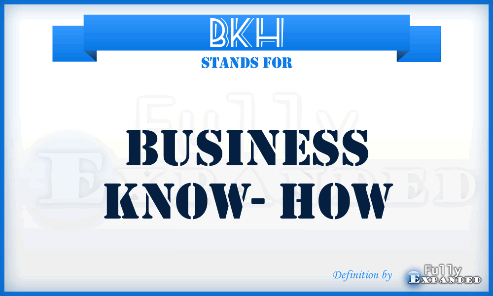 BKH - Business Know- How