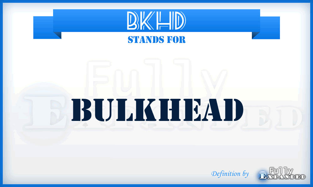 BKHD - BulKHeaD