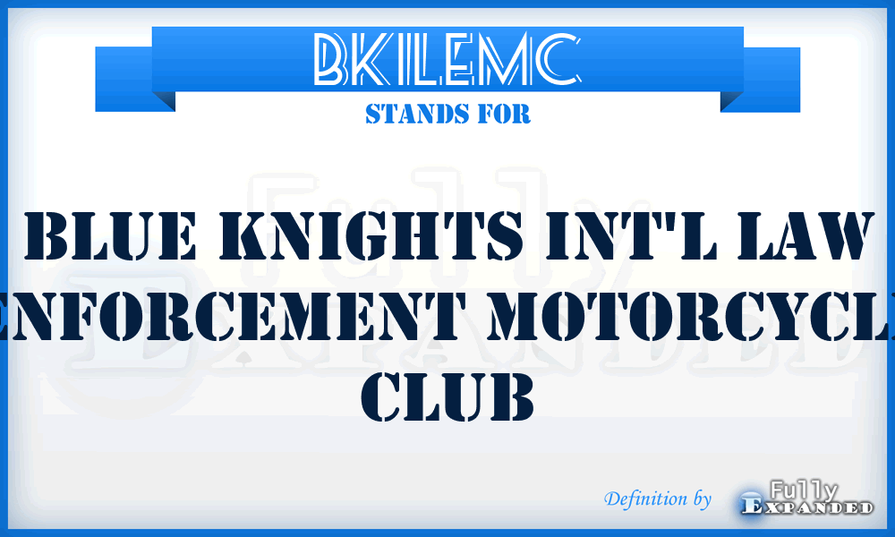 BKILEMC - Blue Knights Int'l Law Enforcement Motorcycle Club