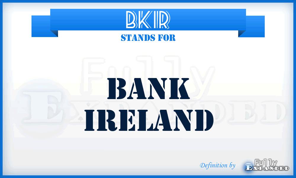 BKIR - Bank Ireland