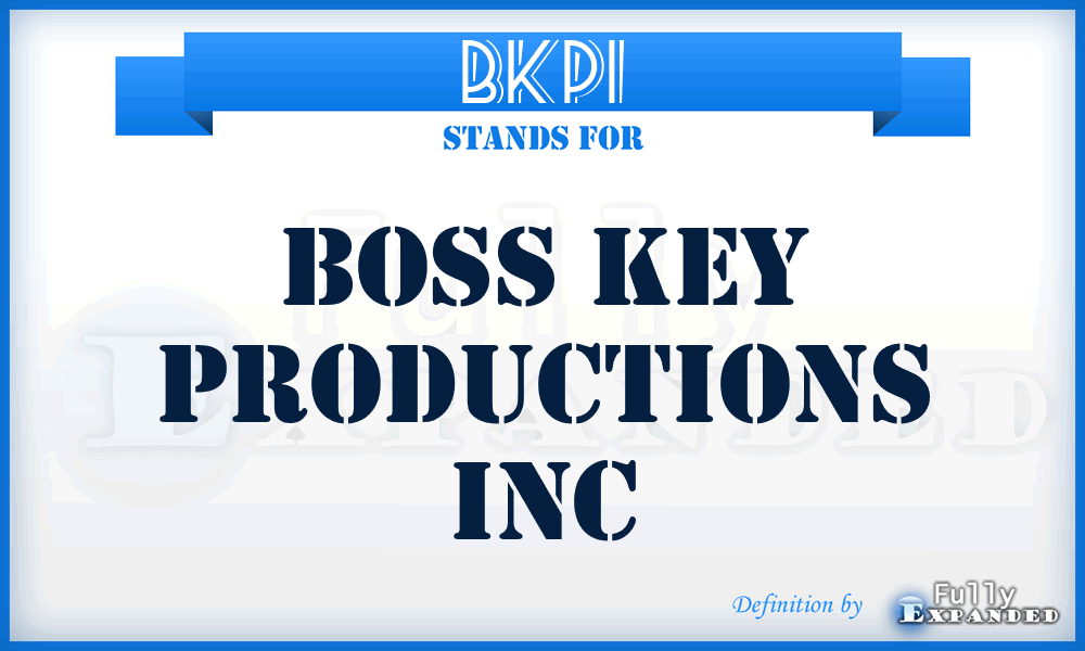 BKPI - Boss Key Productions Inc