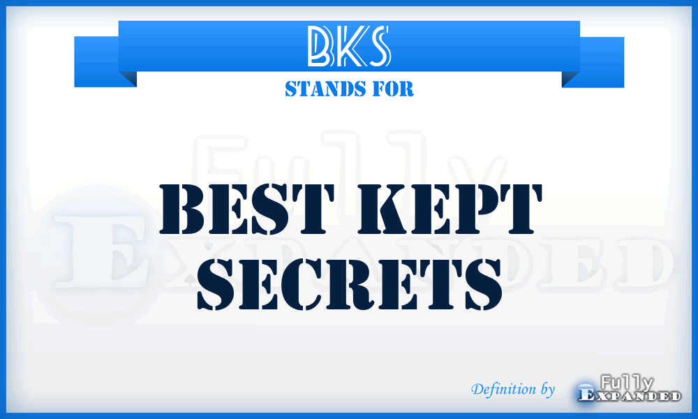 BKS - Best Kept Secrets