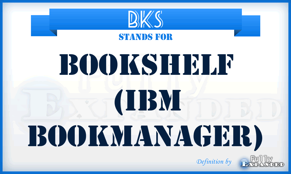 BKS - Bookshelf (IBM BookManager)