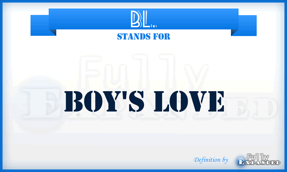 BL. - Boy's Love