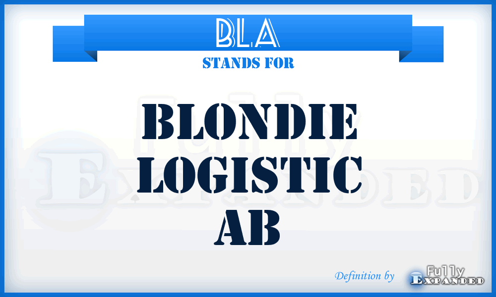 BLA - Blondie Logistic Ab