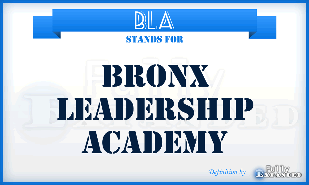 BLA - Bronx Leadership Academy