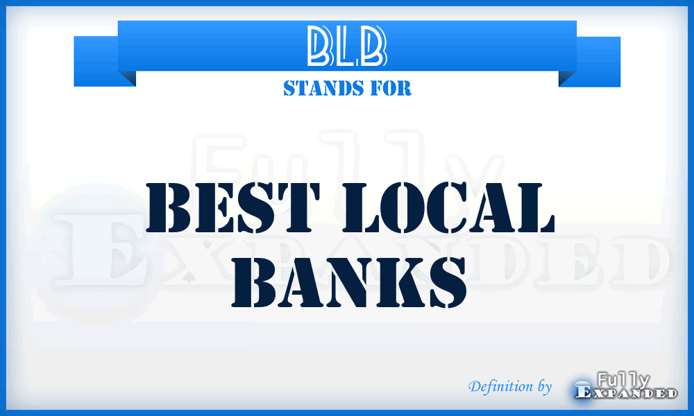 BLB - Best Local Banks