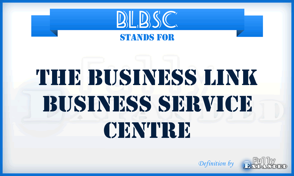 BLBSC - The Business Link Business Service Centre