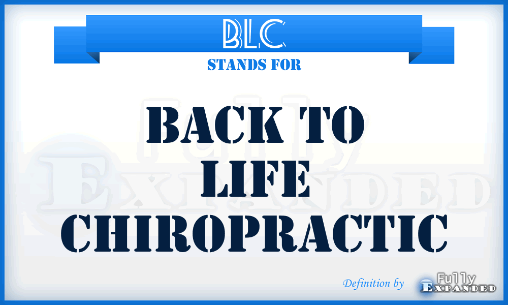 BLC - Back to Life Chiropractic