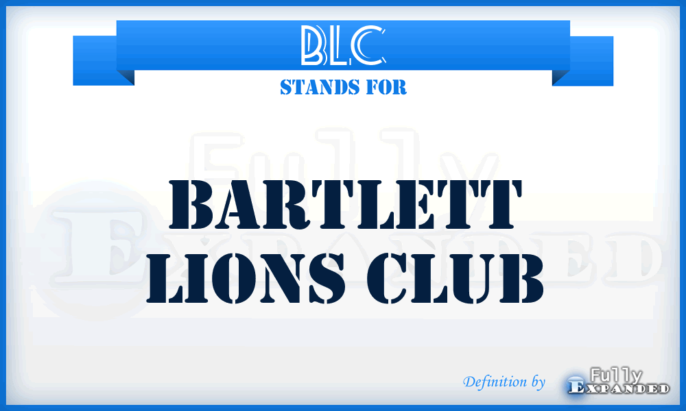 BLC - Bartlett Lions Club