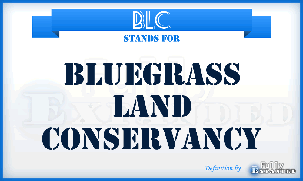BLC - Bluegrass Land Conservancy