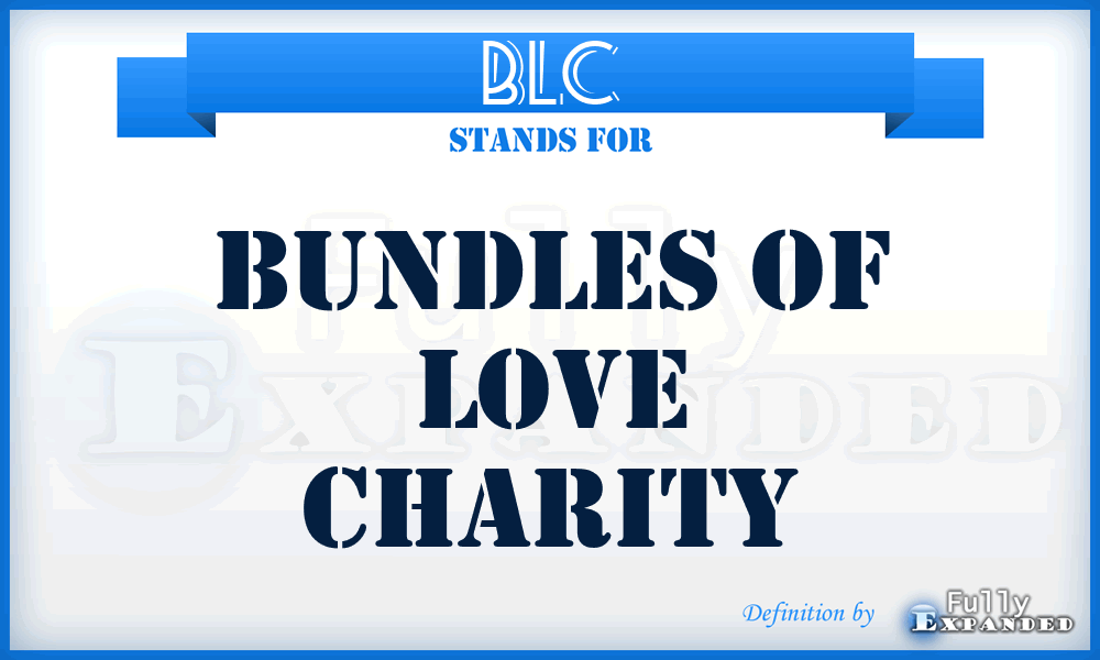 BLC - Bundles of Love Charity