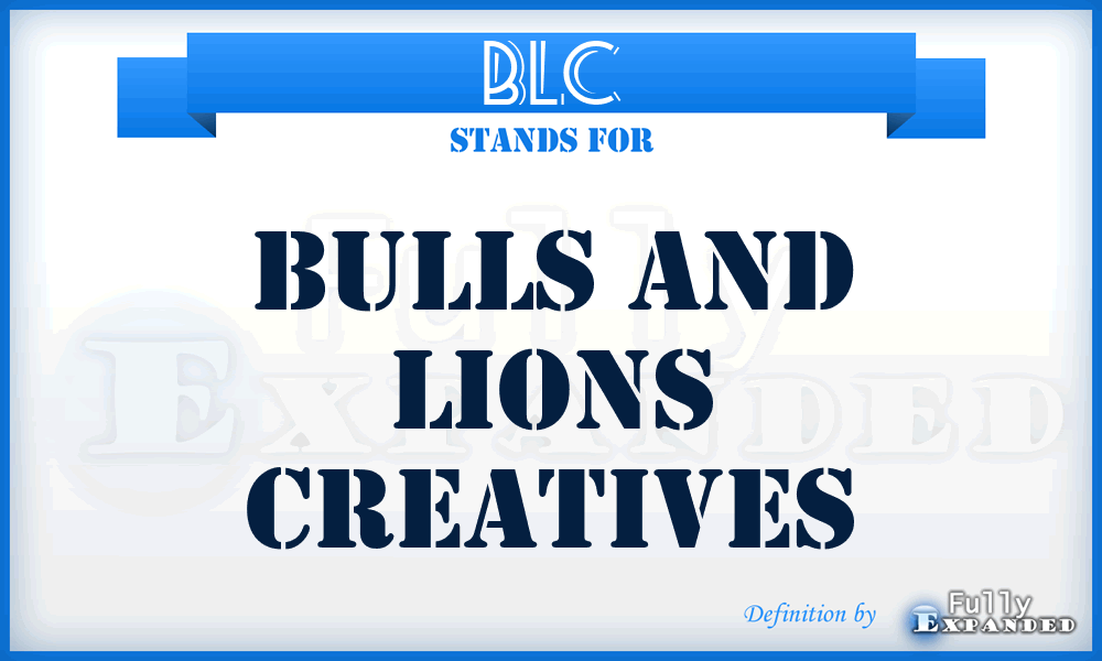 BLC - Bulls and Lions Creatives