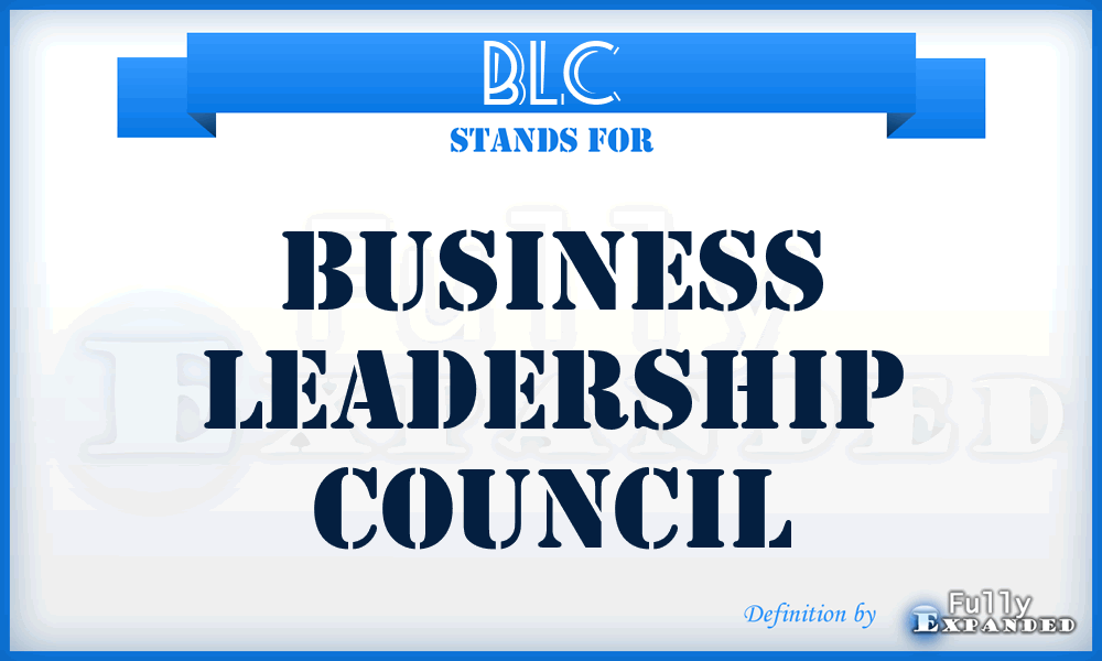 BLC - Business Leadership Council