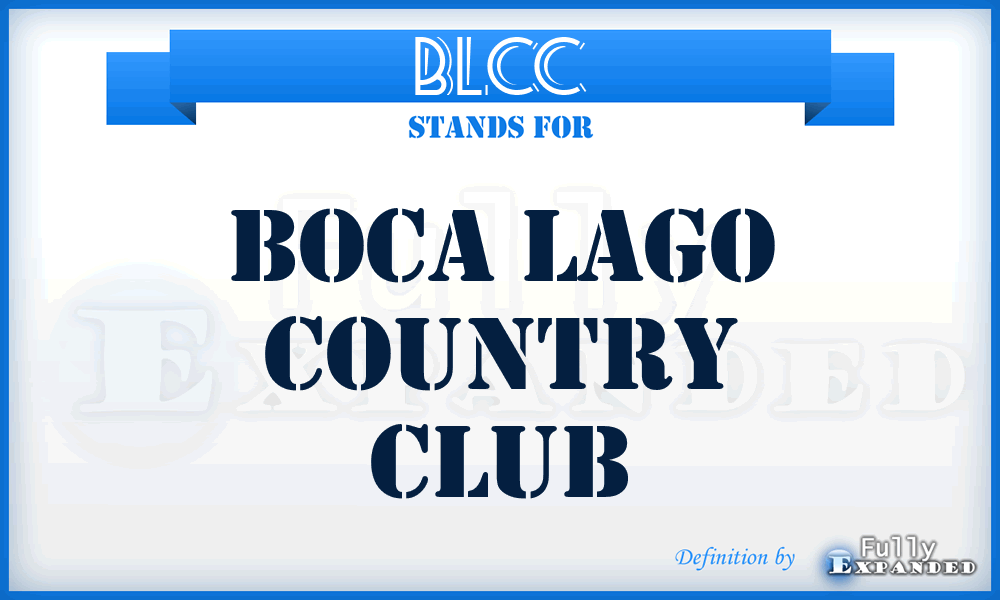 BLCC - Boca Lago Country Club