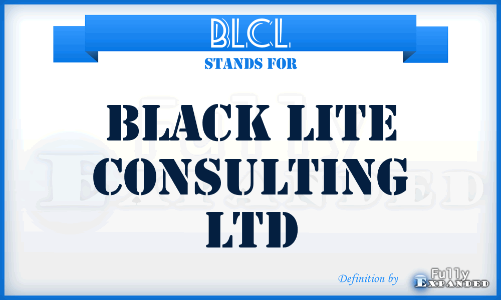 BLCL - Black Lite Consulting Ltd
