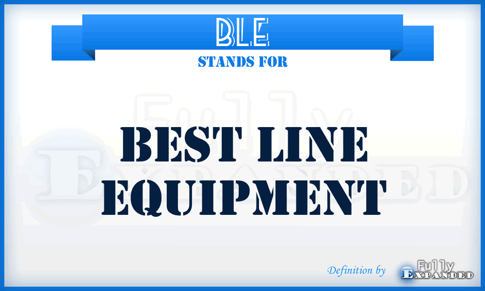 BLE - Best Line Equipment