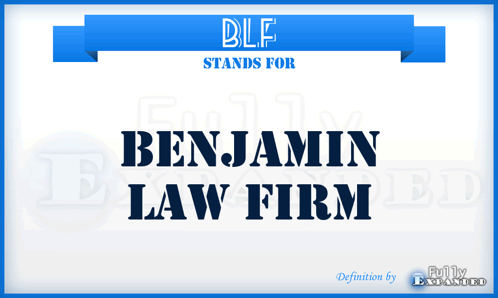 BLF - Benjamin Law Firm