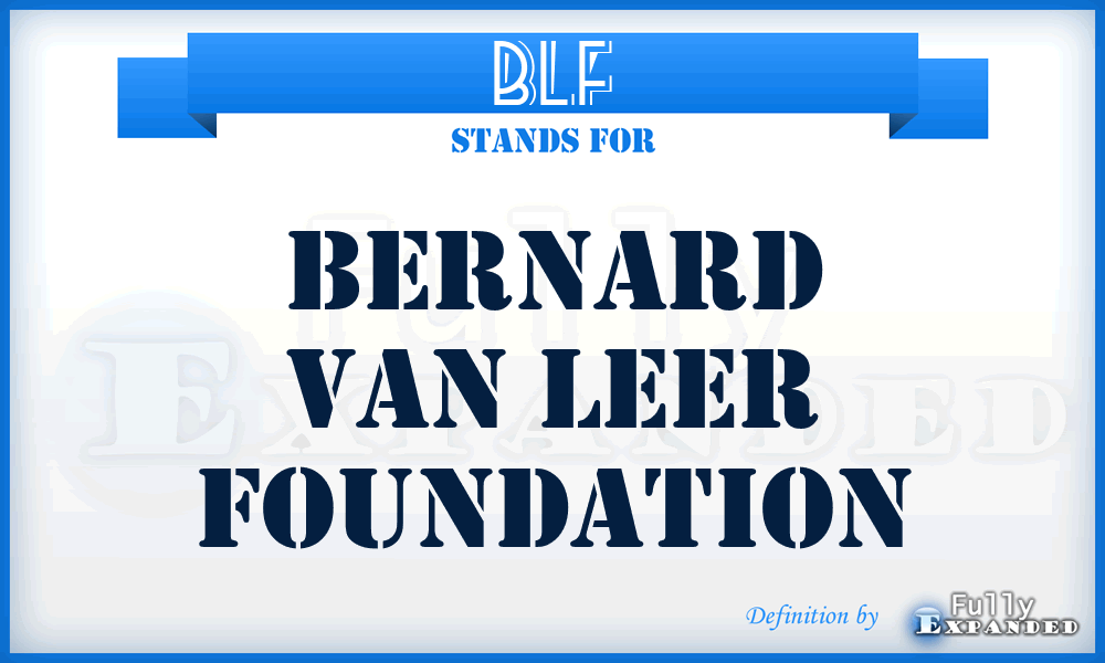 BLF - Bernard van Leer Foundation