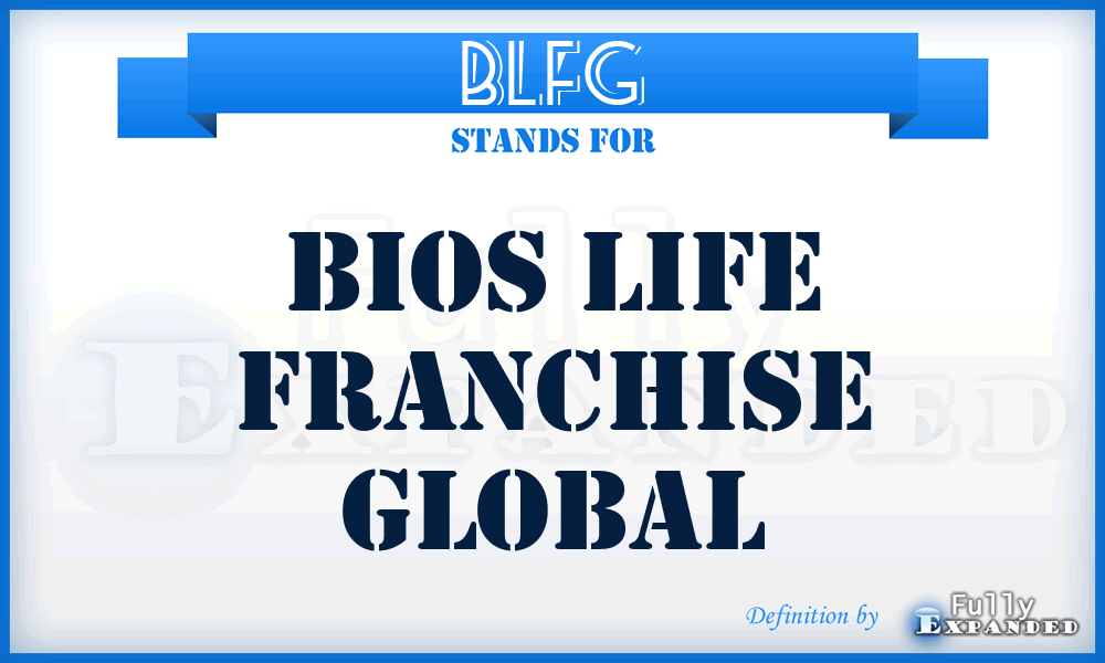 BLFG - Bios Life Franchise Global
