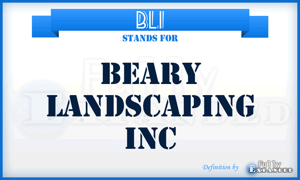 BLI - Beary Landscaping Inc