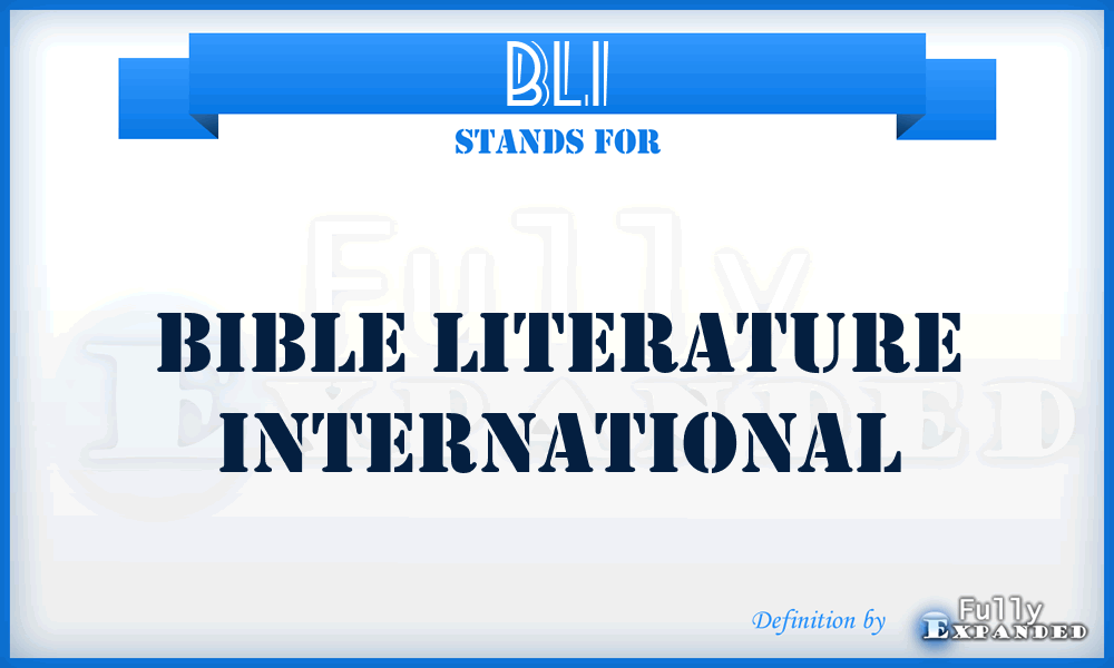 BLI - Bible Literature International