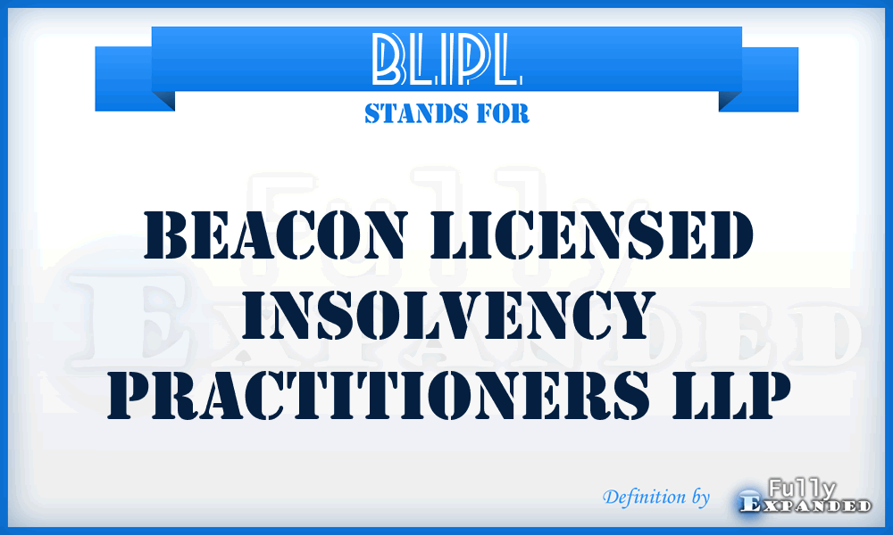 BLIPL - Beacon Licensed Insolvency Practitioners LLP