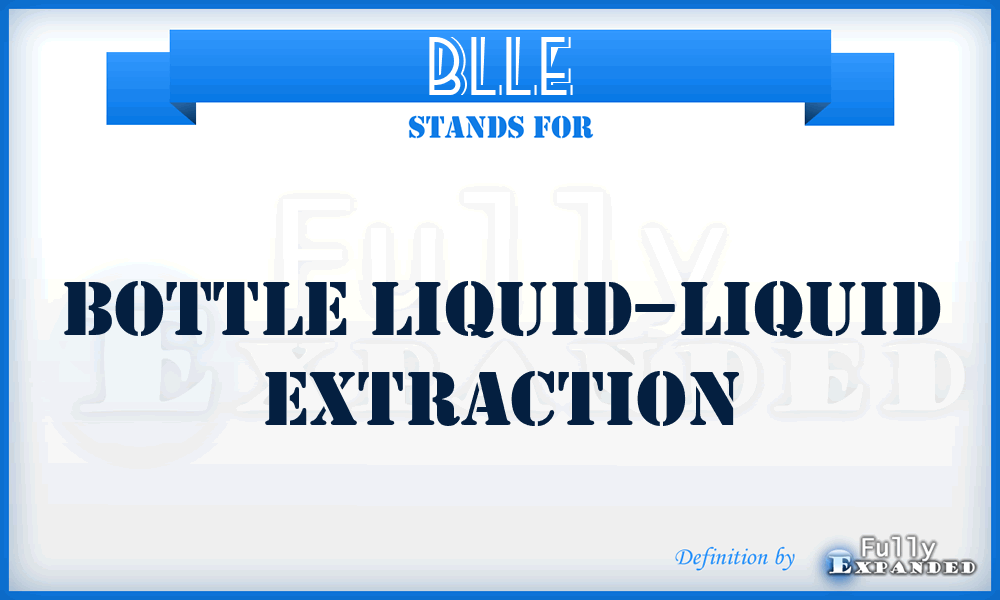 BLLE - Bottle Liquid–Liquid Extraction