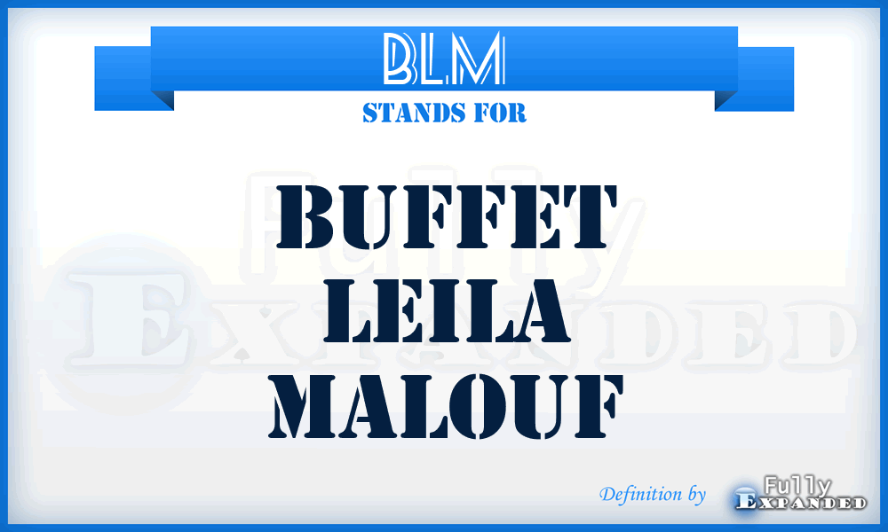 BLM - Buffet Leila Malouf