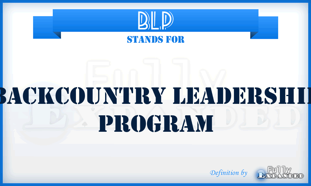 BLP - Backcountry Leadership Program