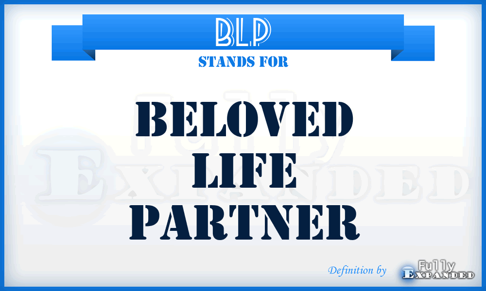 BLP - Beloved Life Partner