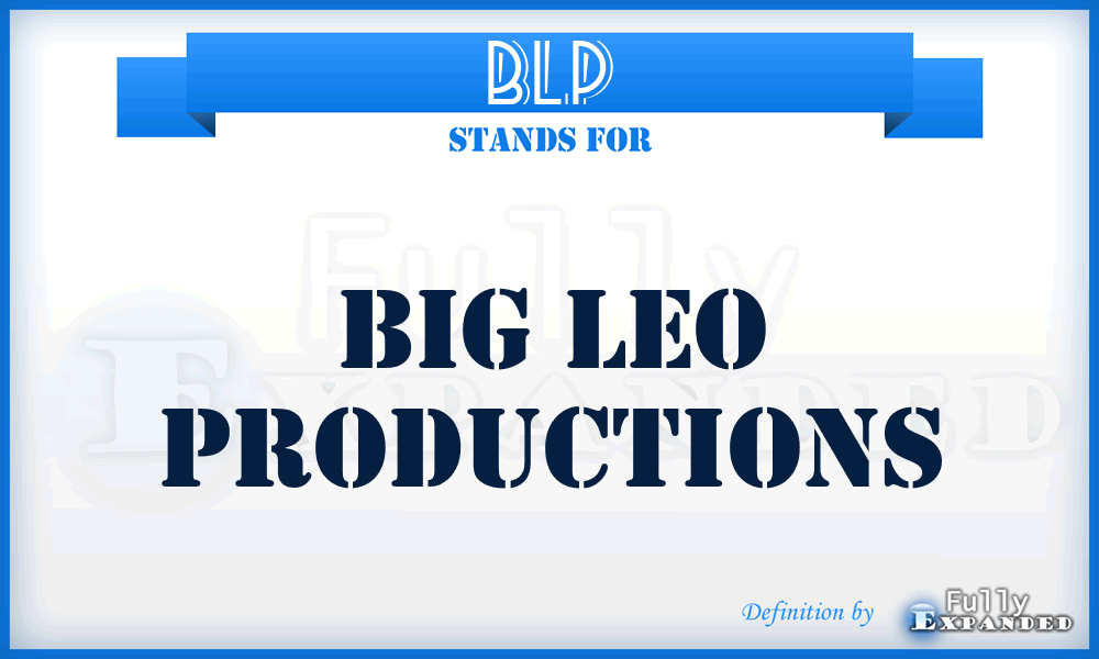 BLP - Big Leo Productions