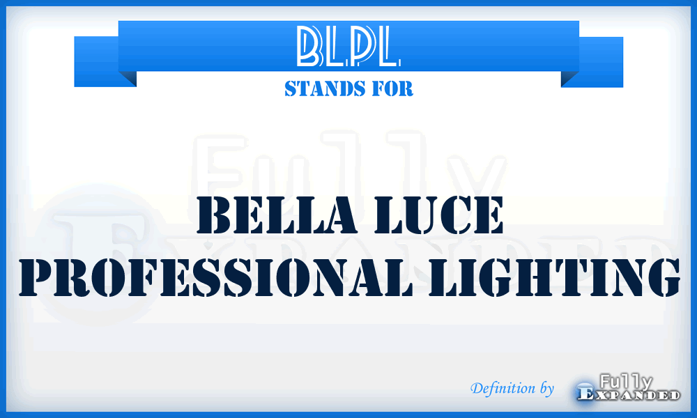 BLPL - Bella Luce Professional Lighting
