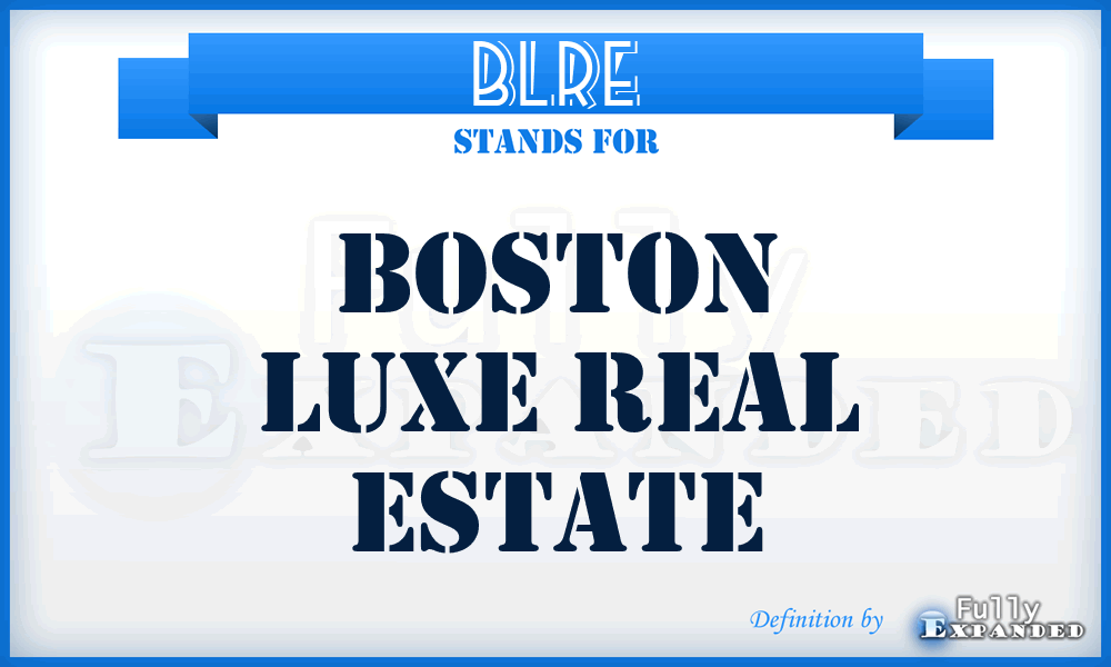 BLRE - Boston Luxe Real Estate