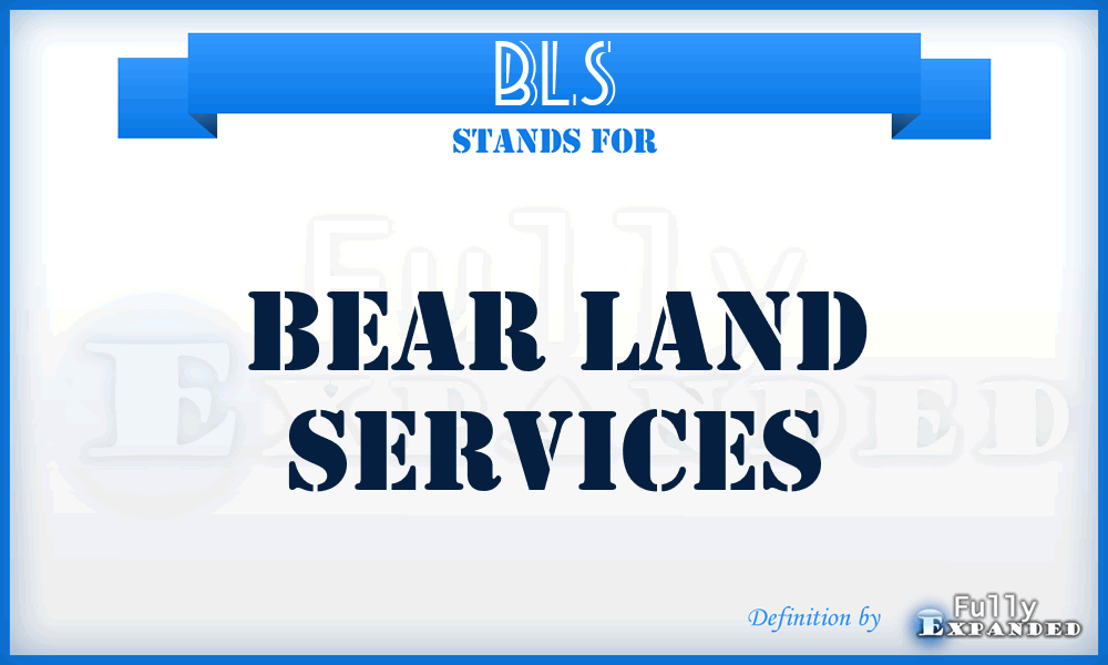 BLS - Bear Land Services