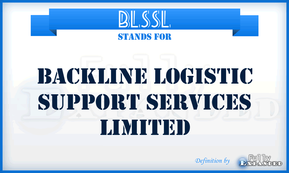 BLSSL - Backline Logistic Support Services Limited