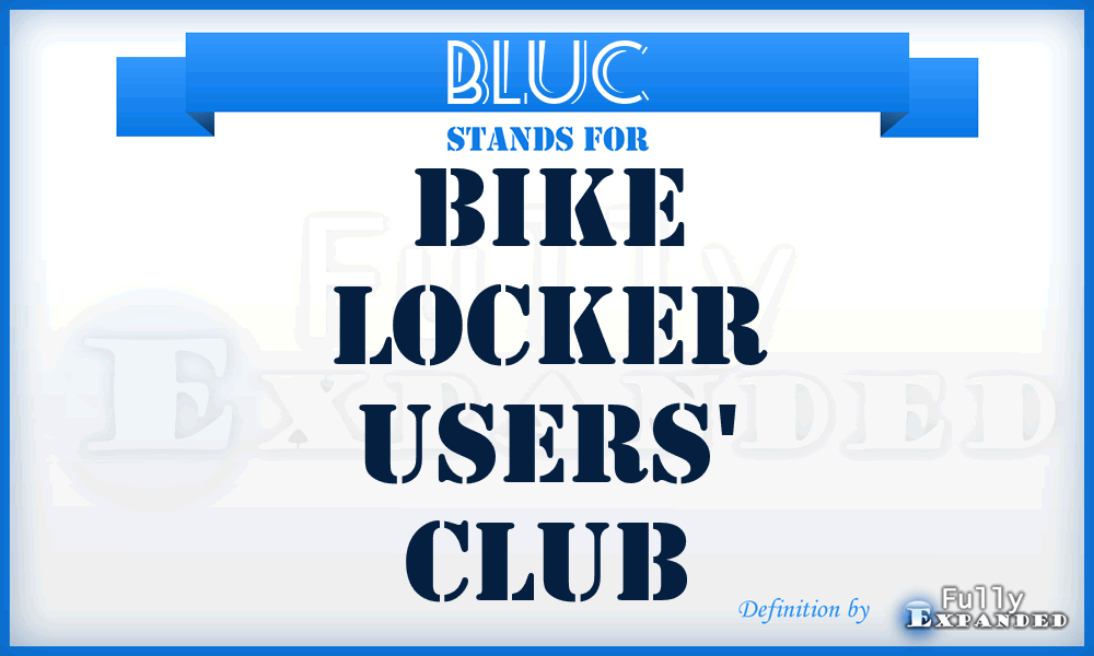 BLUC - Bike Locker Users' Club