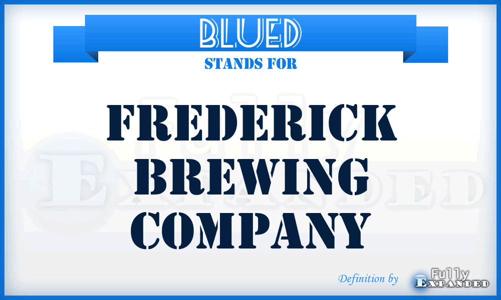 BLUED - Frederick Brewing Company