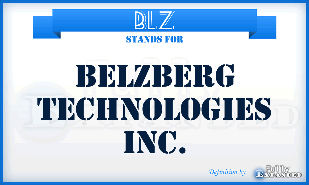 BLZ - Belzberg Technologies Inc.