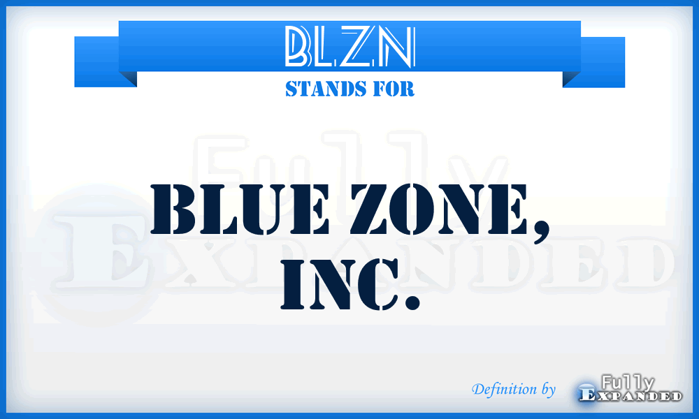 BLZN - Blue Zone, Inc.