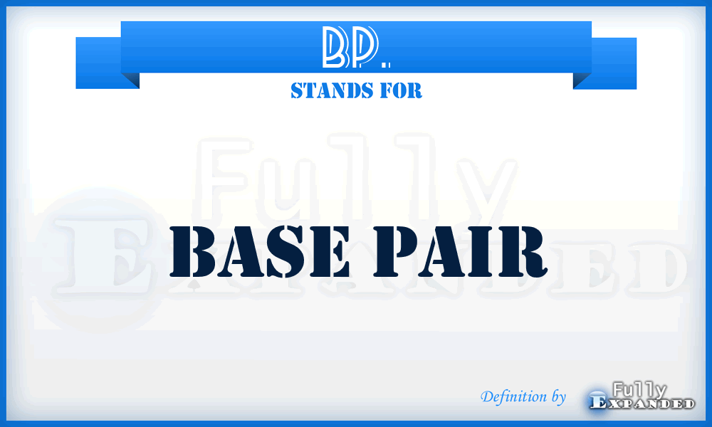 BP. - Base Pair