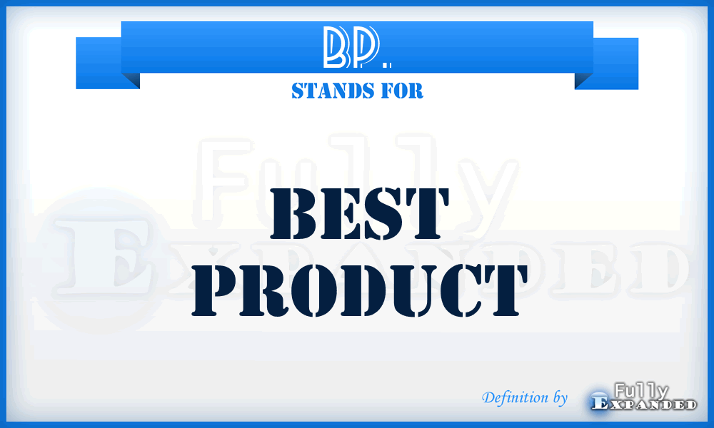 BP. - Best Product