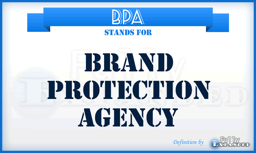 BPA - Brand Protection Agency